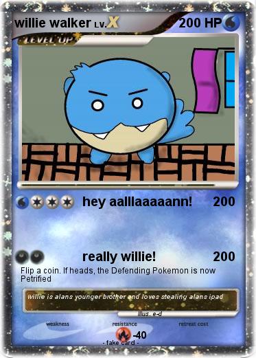 Pokemon willie walker
