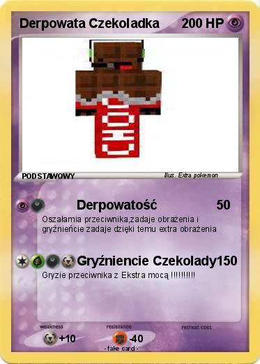 Pokemon Derpowata Czekoladka