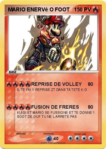 Pokemon MARIO ENERVé O FOOT