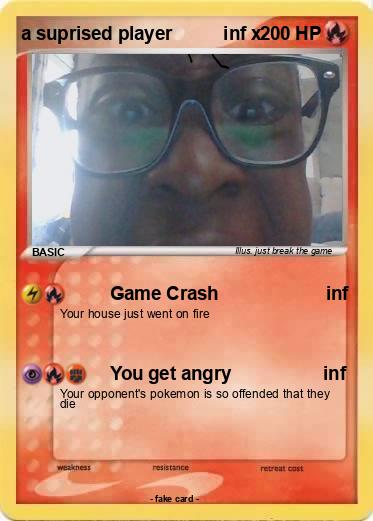 Pokemon a suprised player          inf x