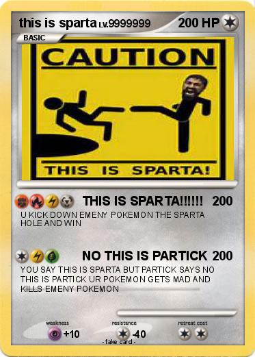Pokemon this is sparta