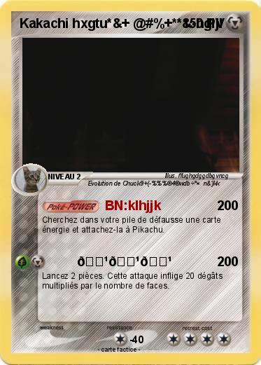 Pokemon Kakachi hxgtu*&+ @#%+**&-hglj!