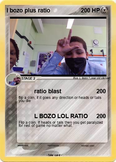 Pokemon l bozo plus ratio