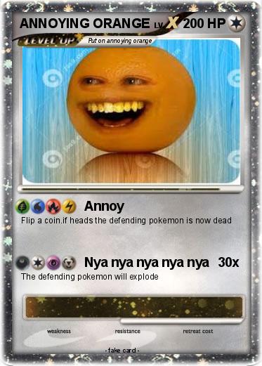 Pokemon ANNOYING ORANGE