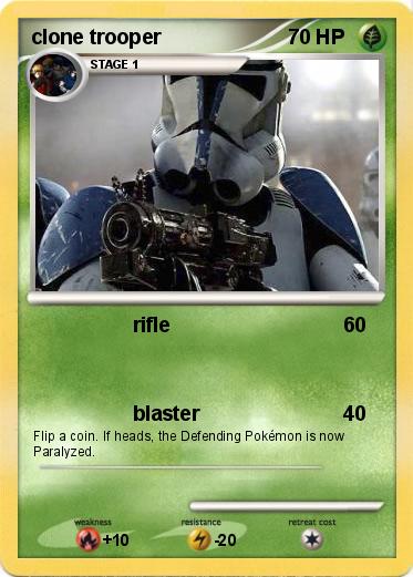 Pokemon clone trooper
