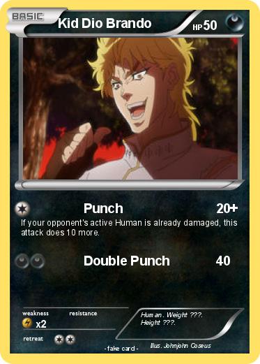 Pokemon Kid Dio Brando