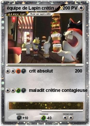 Pokemon équipe de Lapin crétin