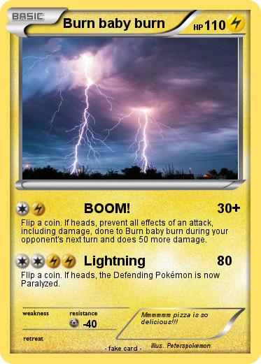Pokemon Burn baby burn