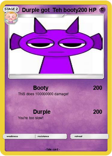Pokemon Durple got  Teh booty