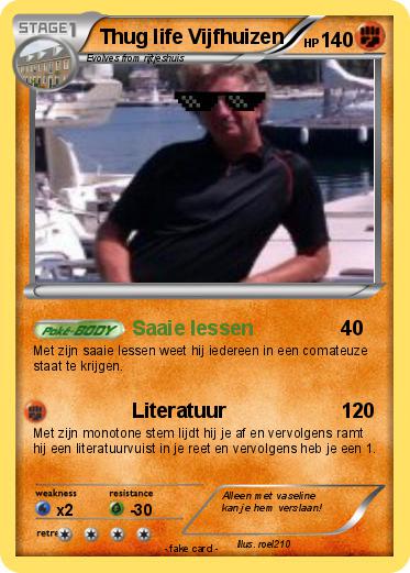 Pokemon Thug life Vijfhuizen