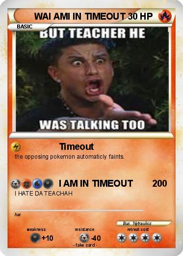 Pokemon WAI AMI IN TIMEOUT