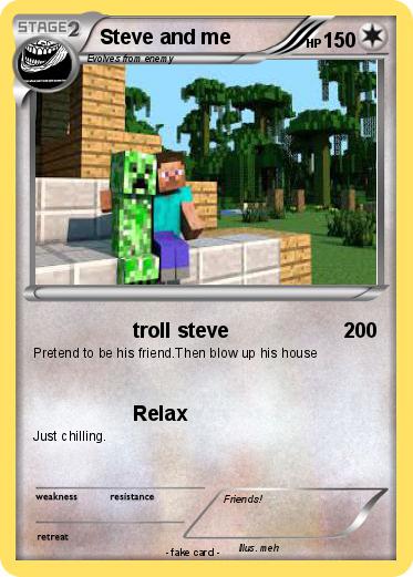 Pokemon Steve and me