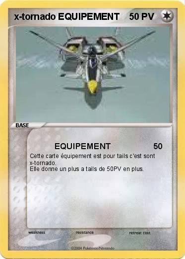 Pokemon x-tornado EQUIPEMENT