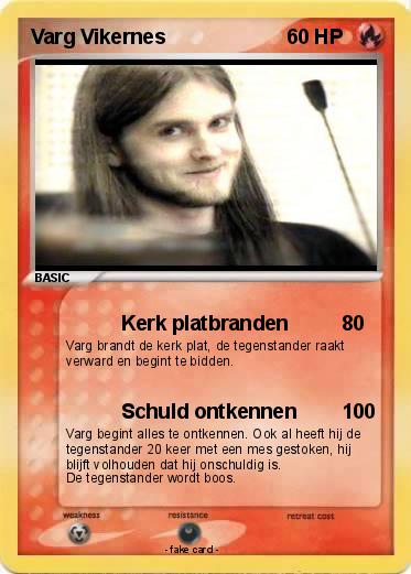 Pokemon Varg Vikernes