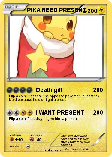 Pokemon PIKA NEED PRESENT