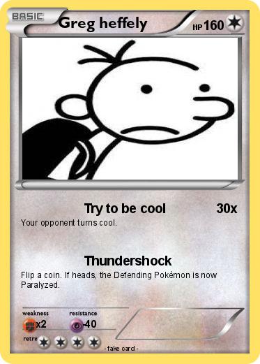 Pokemon Greg heffely