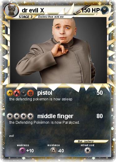 Pokemon dr evil X