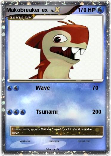 Pokemon Makobreaker ex