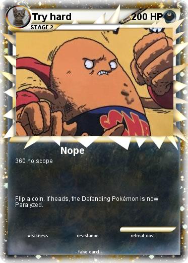 Pokemon Try hard