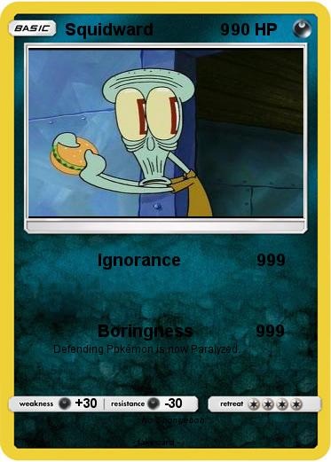 Pokemon Squidward               9