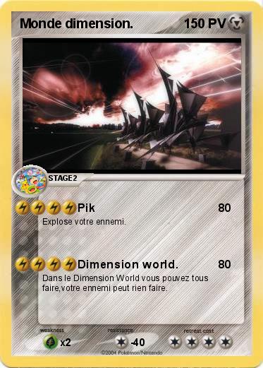 Pokemon Monde dimension.