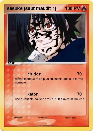 Pokemon sasuke (saut maudit 1)