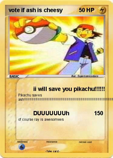 Pokemon vote if ash is cheesy
