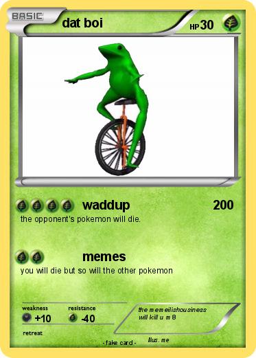 Pokemon dat boi