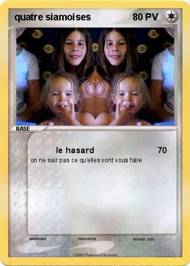 Pokemon quatre siamoises