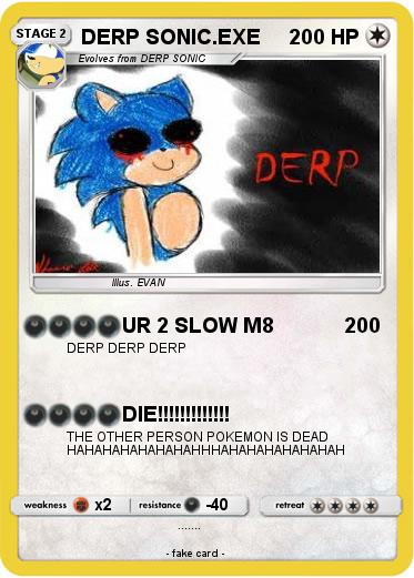 Pokemon DERP SONIC.EXE