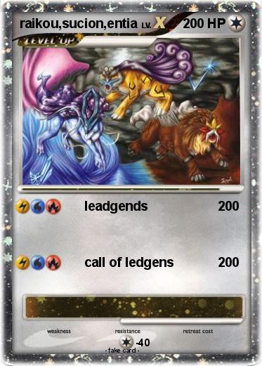 Pokemon raikou,sucion,entia