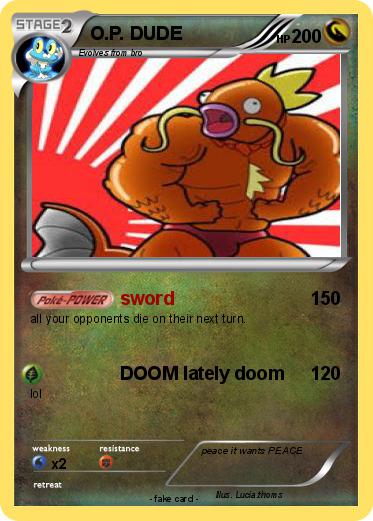 Pokemon O.P. DUDE