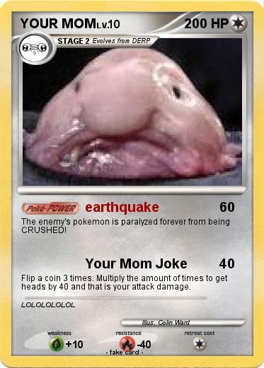 Pokemon YOUR MOM