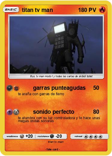 Pokemon titan tv man