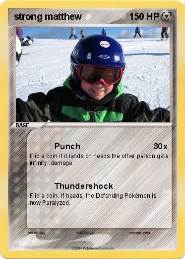 Pokemon strong matthew