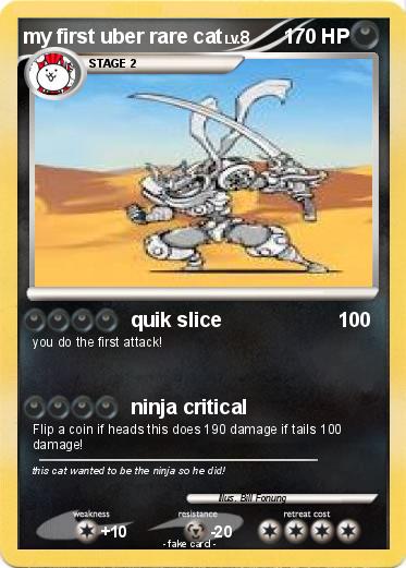 Pokemon my first uber rare cat