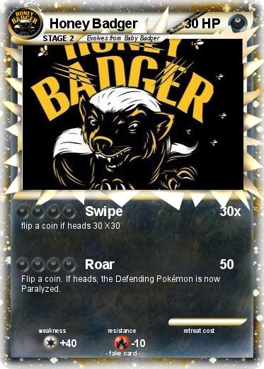 Pokemon Honey Badger