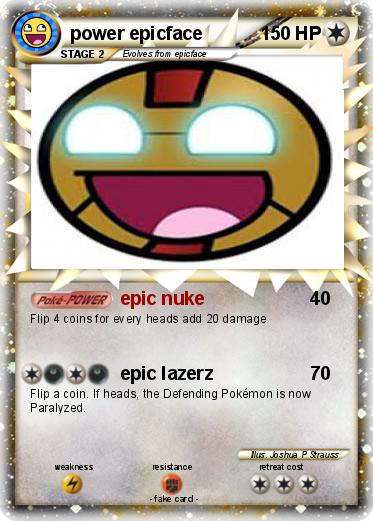 Pokemon power epicface