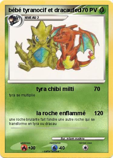 Pokemon bébé tyranocif et dracaufeu