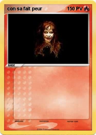 Pokemon con sa fait peur