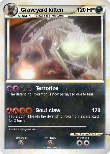 Pokémon Graveyard kitten - Terrorize - My Pokemon Card
