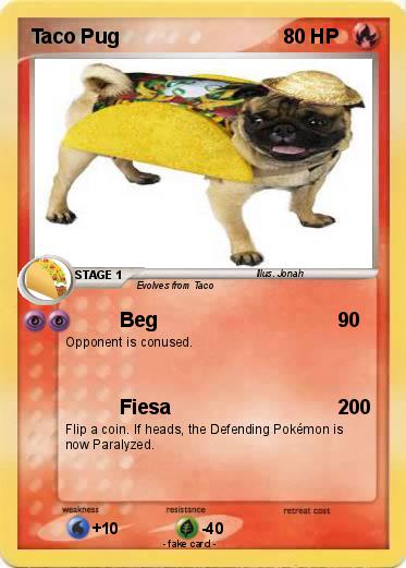 Pokemon Taco Pug