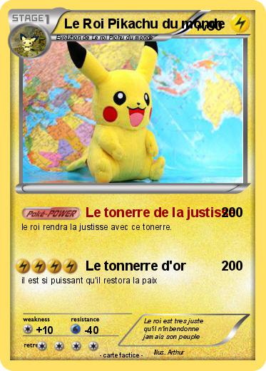 Pokemon Le Roi Pikachu du monde