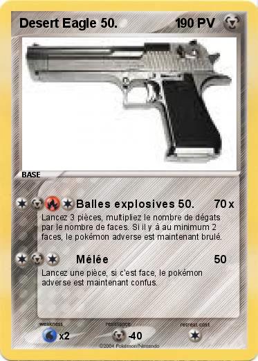 Pokemon Desert Eagle 50.                1