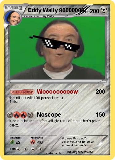 Pokemon Eddy Wally 90000000