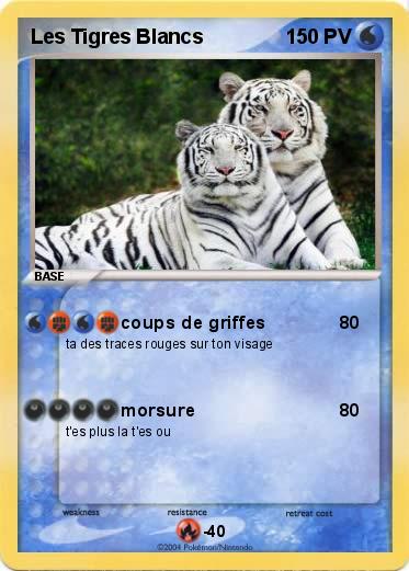 Pokémon Les Tigres Blancs - coups de griffes - Ma carte Pokémon