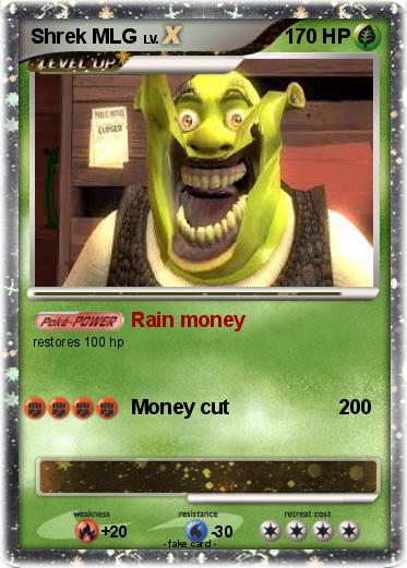 Pok&233mon Shrek MLG 2 Rain Money My Pokemon Card.