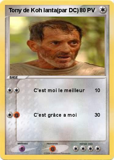 Pokemon Tony de Koh lanta(par DC)