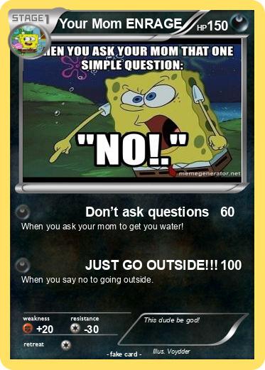 Pokemon Your Mom ENRAGE