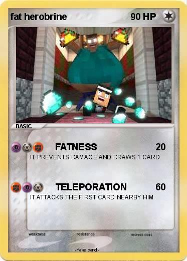 Pokemon fat herobrine